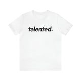 Talented Tee