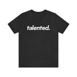 Talented Tee