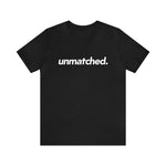 Unmatched Tee